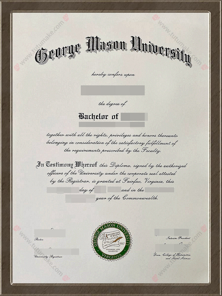 乔治梅森大学文凭George Mason University degreeGMU degree