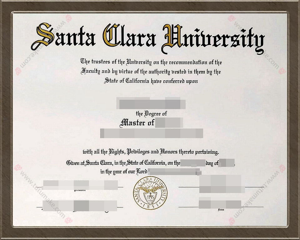圣克拉拉大学文凭Santa Clara University degreeSCU degree