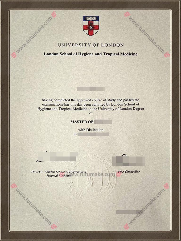 伦敦卫生与热带医学院文凭LSHTM degreeUniversity of London London School of Hygiene Tropical Medicine degree