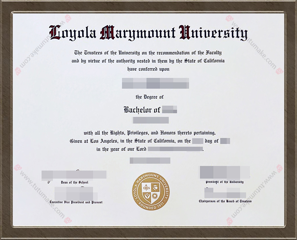 洛约拉马利蒙特大学文凭LMU degreeLoyola Marymount University degree