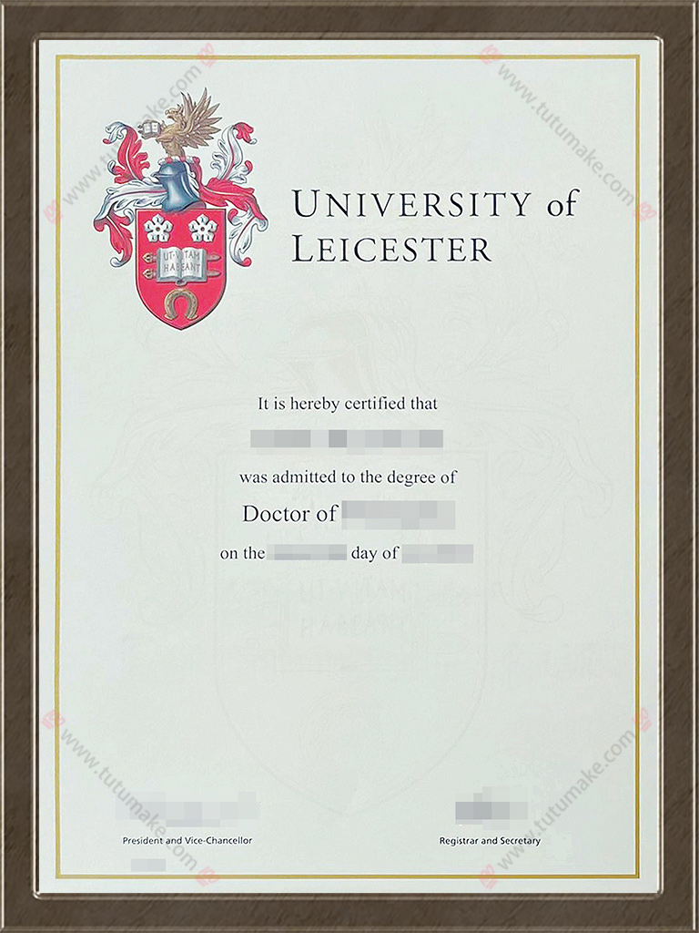 莱斯特大学文凭University of Leicester degree