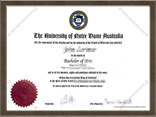 澳大利亚圣母大学文凭UNDA degreeThe University of Notre Dame Australia degree1