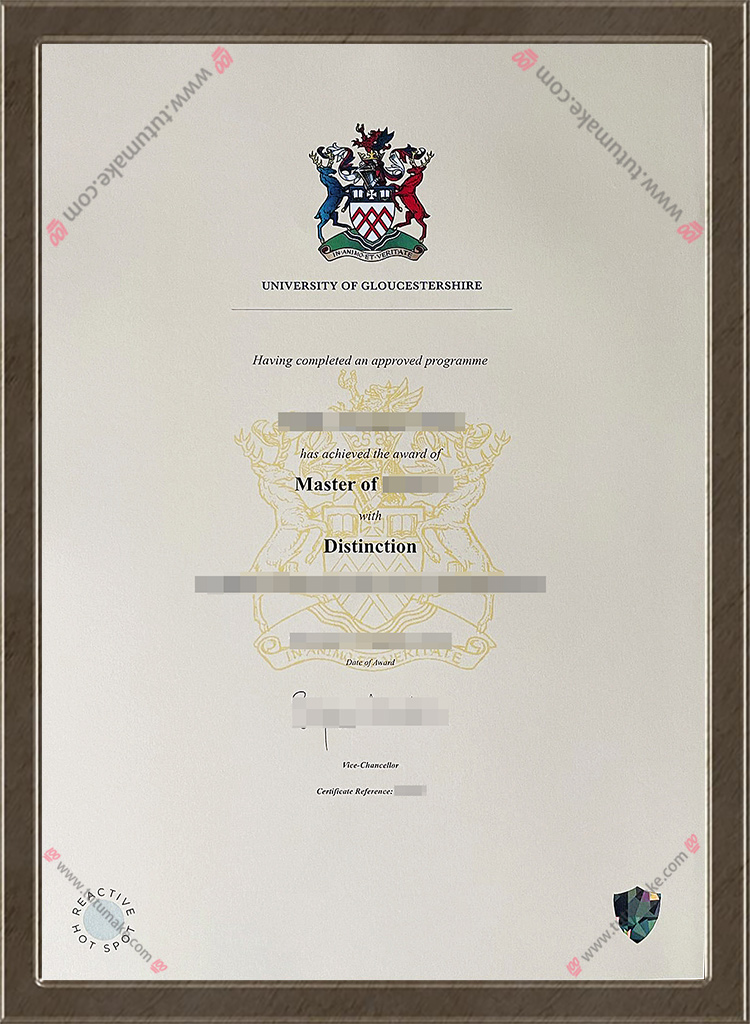 格鲁斯特大学文凭UOG degreeUniversity of Gloucestershire degree